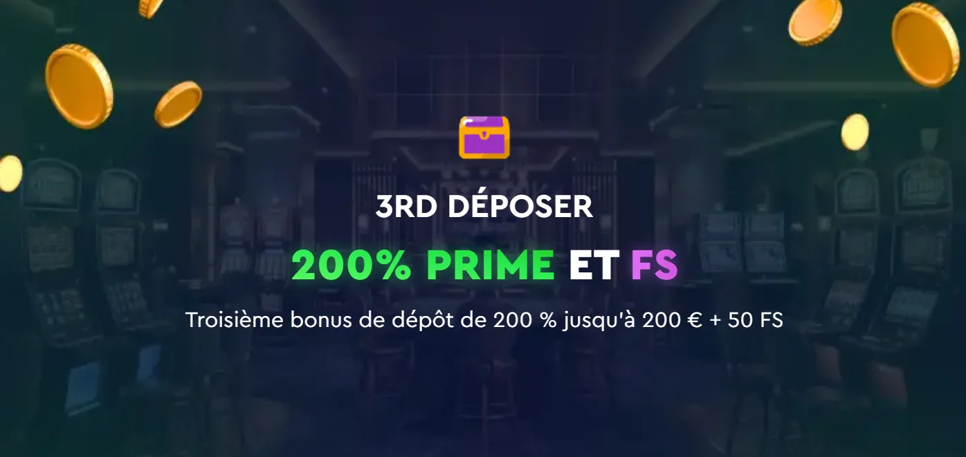 Third deposit bonus - 200% up to 200 EUR plus 50 free spins